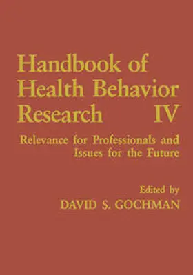 Gochman | Handbook of Health Behavior Research IV | E-Book | www.sack.de