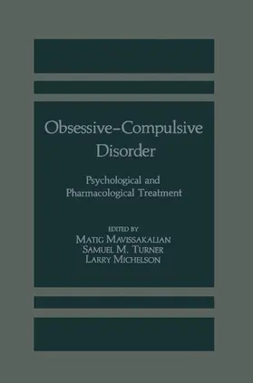 Mavissakalian / Michelson / Turner |  Obsessive-Compulsive Disorder | Buch |  Sack Fachmedien