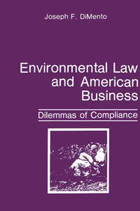 DiMento |  Environmental Law and American Business | eBook | Sack Fachmedien
