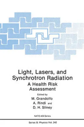 Grandolfo / Rindi / Sliney |  Light, Lasers, and Synchrotron Radiation | eBook | Sack Fachmedien