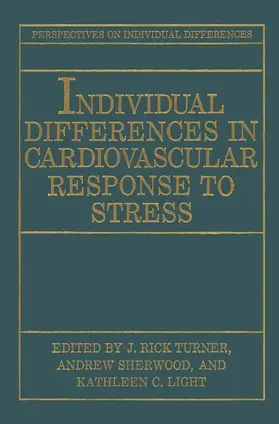 Turner / Sherwood / Light |  Individual Differences in Cardiovascular Response to Stress | Buch |  Sack Fachmedien