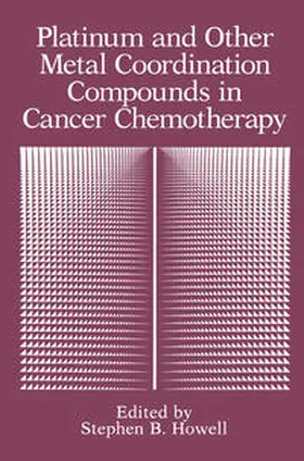 Howell | Platinum and Other Metal Coordination Compounds in Cancer Chemotherapy | E-Book | www.sack.de