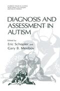 Mesibov / Schopler |  Diagnosis and Assessment in Autism | Buch |  Sack Fachmedien