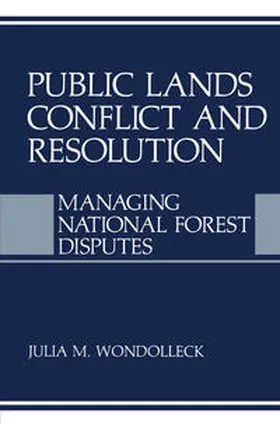 Wondolleck |  Public Lands Conflict and Resolution | eBook | Sack Fachmedien