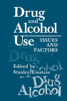 Einstein |  Drug and Alcohol Use | eBook | Sack Fachmedien