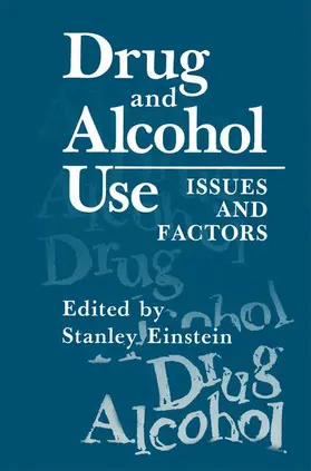 Einstein |  Drug and Alcohol Use | Buch |  Sack Fachmedien
