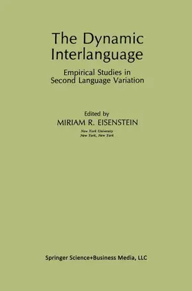 Eisenstein |  The Dynamic Interlanguage | Buch |  Sack Fachmedien