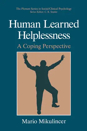 Mikulincer |  Human Learned Helplessness | Buch |  Sack Fachmedien