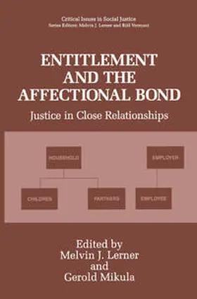 Lerner / Mikula |  Entitlement and the Affectional Bond | eBook | Sack Fachmedien