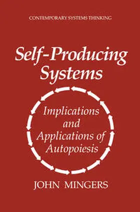 Mingers |  Self-Producing Systems | eBook | Sack Fachmedien