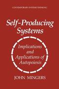 Mingers |  Self-Producing Systems | Buch |  Sack Fachmedien
