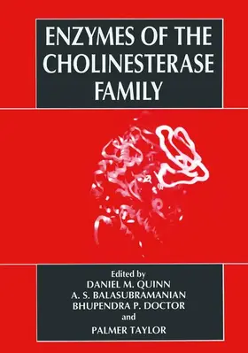 Balasubramanian / Doctor / Quinn |  Enzymes of the Cholinesterase Family | Buch |  Sack Fachmedien