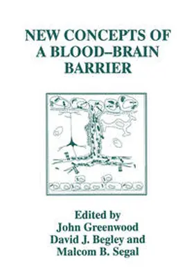 Begley / Greenwood / Segal | New Concepts of a Blood—Brain Barrier | E-Book | www.sack.de