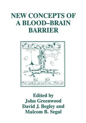Begley / Segal / Greenwood |  New Concepts of a Blood-Brain Barrier | Buch |  Sack Fachmedien