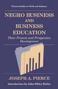 Pierce |  Negro Business and Business Education | Buch |  Sack Fachmedien