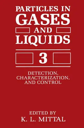 Mittal |  Particles in Gases and Liquids 3 | Buch |  Sack Fachmedien