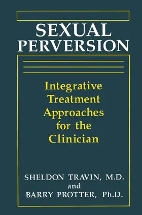Travin / Protter |  Sexual Perversion | Buch |  Sack Fachmedien