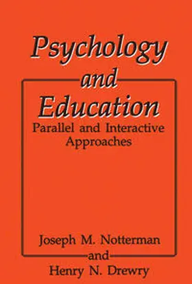Drewry / Notterman |  Psychology and Education | eBook | Sack Fachmedien