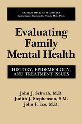 Schwab / Stephenson / Ice |  Evaluating Family Mental Health | eBook | Sack Fachmedien