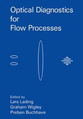 Buchhave / Lading / Wigley | Optical Diagnostics for Flow Processes | E-Book | sack.de