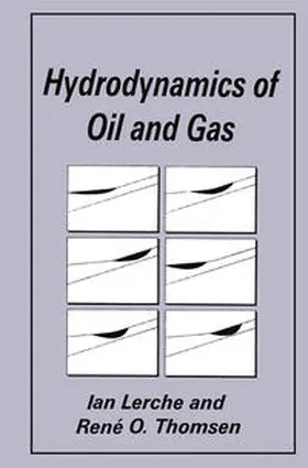 Lerche / Thomsen |  Hydrodynamics of Oil and Gas | eBook | Sack Fachmedien