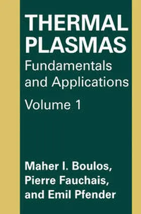 Boulos / Fauchais / Pfender | Thermal Plasmas | E-Book | sack.de