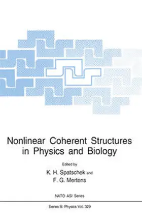 Spatschek / Mertens | Nonlinear Coherent Structures in Physics and Biology | E-Book | www.sack.de