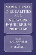 Maugeri / Giannessi |  Variational Inequalities and Network Equilibrium Problems | Buch |  Sack Fachmedien