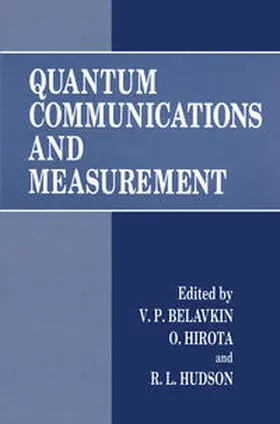 Belavkin / Hirota / Hudson | Quantum Communications and Measurement | E-Book | www.sack.de