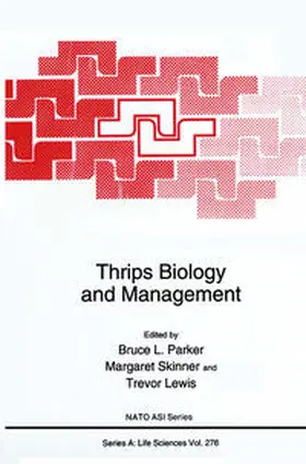 Parker / Skinner / Lewis | Thrips Biology and Management | E-Book | sack.de