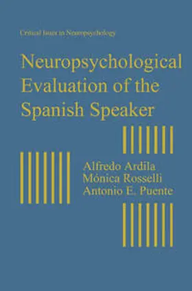 Ardila / Rosselli / Puente |  Neuropsychological Evaluation of the Spanish Speaker | eBook | Sack Fachmedien