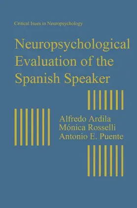 Ardila / Rosselli / Puente |  Neuropsychological Evaluation of the Spanish Speaker | Buch |  Sack Fachmedien
