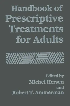 Ammerman / Hersen |  Handbook of Prescriptive Treatments for Adults | Buch |  Sack Fachmedien