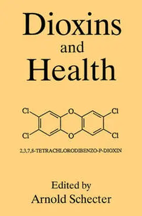 Schecter | Dioxins and Health | E-Book | sack.de