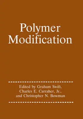 Swift / Carraher Jr. / Bowman |  Polymer Modification | eBook | Sack Fachmedien