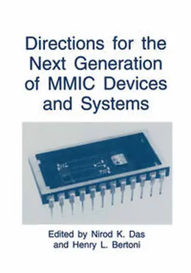 Das / Bertoni |  Directions for the Next Generation of MMIC Devices and Systems | eBook | Sack Fachmedien