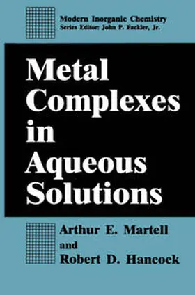 Martell / Hancock | Metal Complexes in Aqueous Solutions | E-Book | www.sack.de