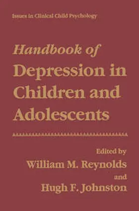 Reynolds / Johnston |  Handbook of Depression in Children and Adolescents | eBook | Sack Fachmedien