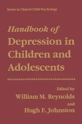 Reynolds / Johnston |  Handbook of Depression in Children and Adolescents | Buch |  Sack Fachmedien