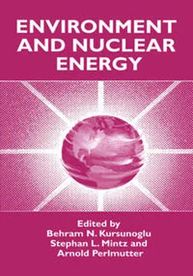Kursunogammalu / Mintz / Perlmutter |  Environment and Nuclear Energy | eBook | Sack Fachmedien