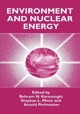 Kursunogammalu / Mintz / Perlmutter |  Environment and Nuclear Energy | Buch |  Sack Fachmedien