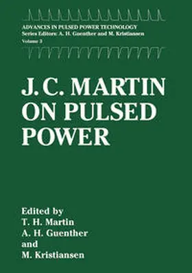 Martin / Williams / Kristiansen | J. C. Martin on Pulsed Power | E-Book | sack.de