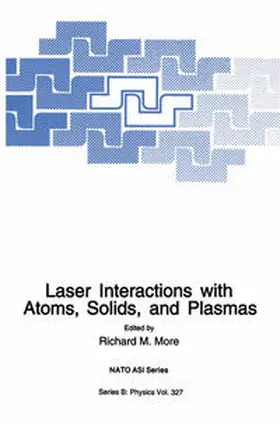 More | Laser Interactions with Atoms, Solids and Plasmas | E-Book | www.sack.de