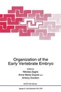 Zagris / Durston / Duprat |  Organization of the Early Vertebrate Embryo | Buch |  Sack Fachmedien