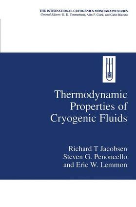Jacobsen / Lemmon / Penoncello |  Thermodynamic Properties of Cryogenic Fluids | Buch |  Sack Fachmedien