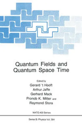 't Hooft / Jaffe / Mack |  Quantum Fields and Quantum Space Time | eBook | Sack Fachmedien