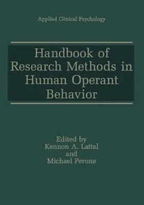 Lattal / Perone |  Handbook of Research Methods in Human Operant Behavior | eBook | Sack Fachmedien