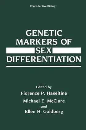 Haseltine / McClure / Goldberg |  Genetic Markers of Sex Differentiation | Buch |  Sack Fachmedien