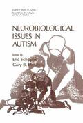 Mesibov / Schopler |  Neurobiological Issues in Autism | Buch |  Sack Fachmedien