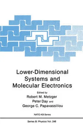Metzger / Day / Papavassiliou | Lower-Dimensional Systems and Molecular Electronics | E-Book | www.sack.de